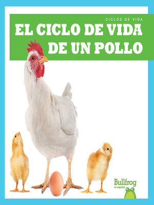 cover image of El ciclo de vida de un pollo (A Chicken's Life Cycle)